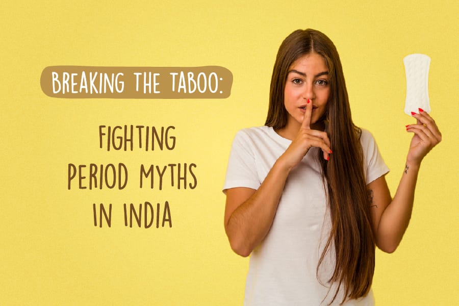 Breaking The Taboo: Fighting Period Myths In India